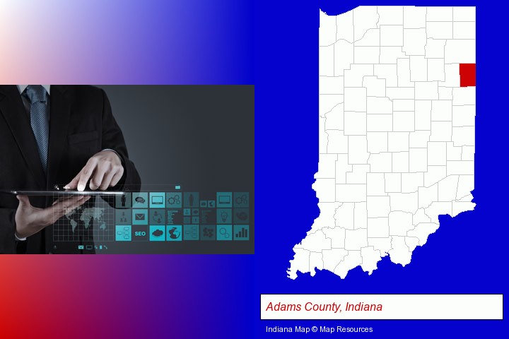 information technology concepts; Adams County, Indiana highlighted in red on a map