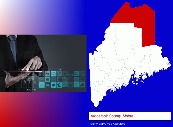 information technology concepts; Aroostook County, Maine highlighted in red on a map