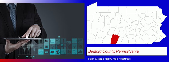 information technology concepts; Bedford County, Pennsylvania highlighted in red on a map