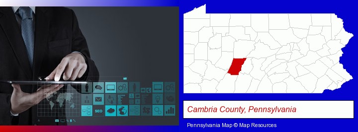 information technology concepts; Cambria County, Pennsylvania highlighted in red on a map
