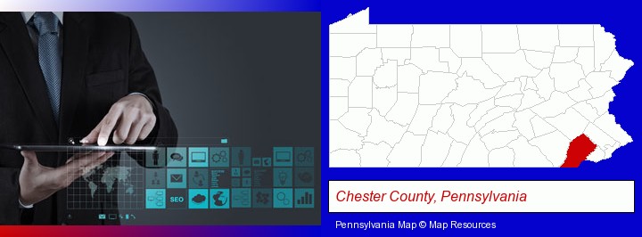information technology concepts; Chester County, Pennsylvania highlighted in red on a map