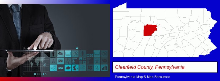 information technology concepts; Clearfield County, Pennsylvania highlighted in red on a map