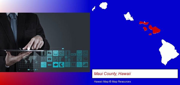 information technology concepts; Maui County, Hawaii highlighted in red on a map