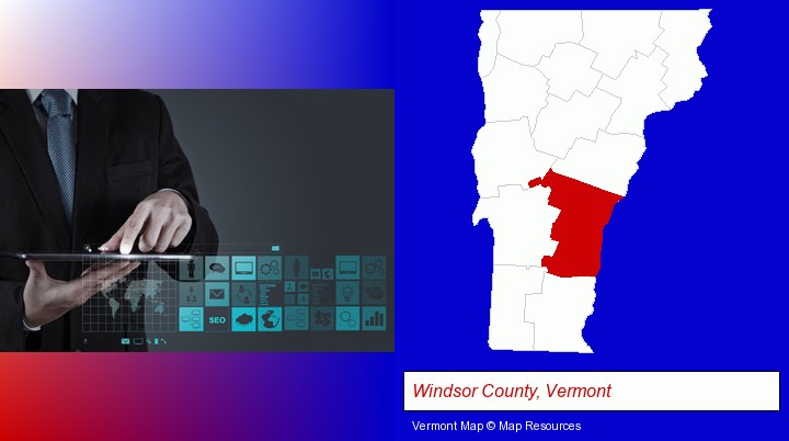 information technology concepts; Windsor County, Vermont highlighted in red on a map